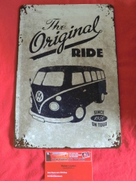 VW Bus T1 The original Ride Blechschild Schild Blech Retro 20x30 (62-020)
